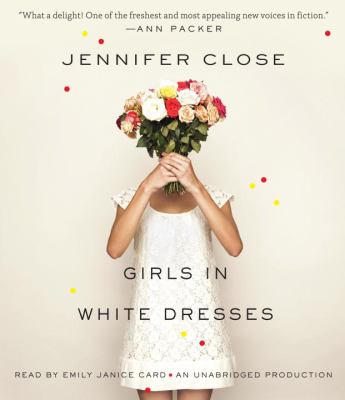 Girls in white dresses [compact disc, unabridged] /