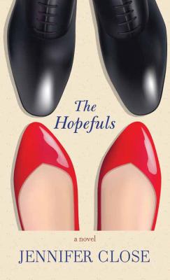 The hopefuls [large type] : a novel /