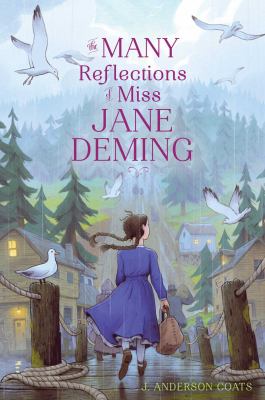 The many reflections of Miss Jane Deming /