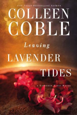 Leaving Lavender Tides /