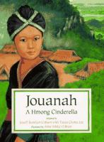 Jouanah, a Hmong Cinderella /