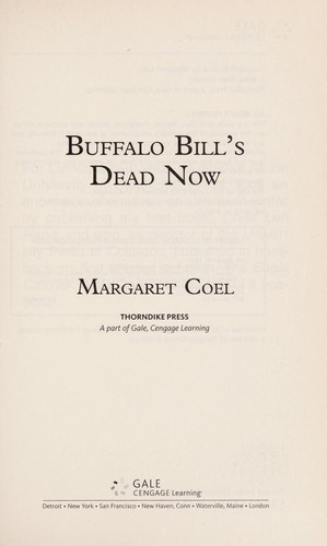 Buffalo Bill's dead now [large type] /