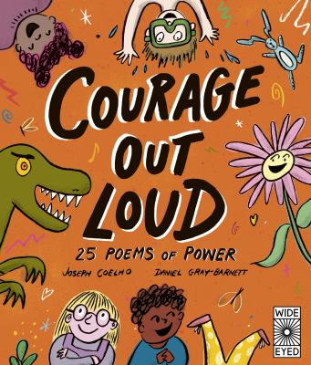 Courage out loud /
