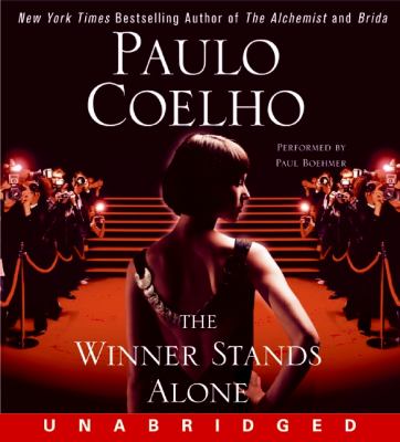The winner stands alone : [compact disc, unabridged] : a novel /