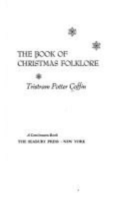 The book of Christmas folklore.