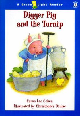 Digger Pig and the turnip /