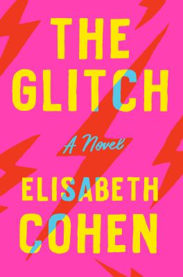 The glitch : a novel /