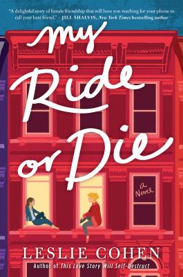 My ride or die : a novel /