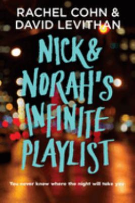 Nick & Norah's infinite playlist /