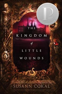 The kingdom of little wounds /
