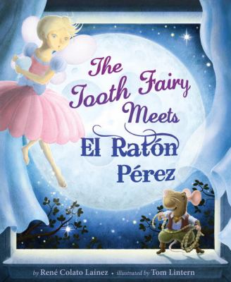 The Tooth Fairy meets El Ratón Pérez /