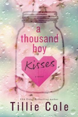 A thousand boy kisses [eaudiobook] : A novel.