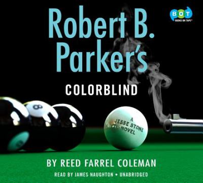 Robert B. Parker's Colorblind [compact disc, unabridged] /