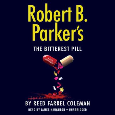 Robert B. Parker's The bitterest pill [compact disc, unabridged] /