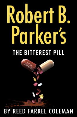 Robert B. Parker's The bitterest pill [large type] /