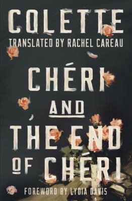 Chéri : and, The end of Chéri /