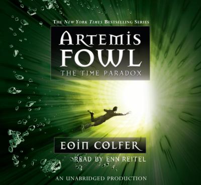 Artemis Fowl [compact disc, unabridged] The time paradox /