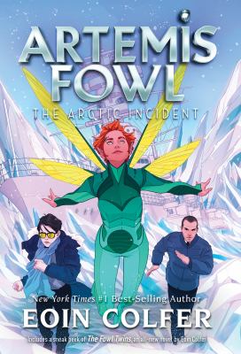 Artemis Fowl. The Arctic incident /