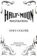 Half-moon investigations /