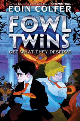 The Fowl twins get what they deserve /