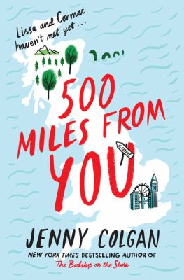 500 miles from you : a novel /