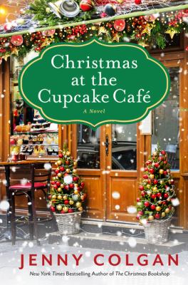 Christmas at the Cupcake Café : a novel /