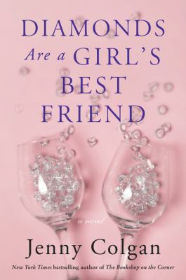 Diamonds are a girl's best friend : a novel /