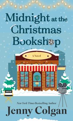 Midnight at the Christmas bookshop : a novel [large type] /