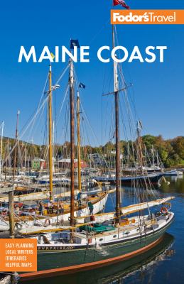 Fodor's Maine coast 2023 /