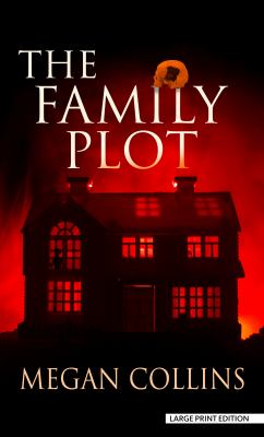 The family plot : [large type] a novel /