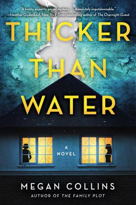 Thicker than water : a novel /
