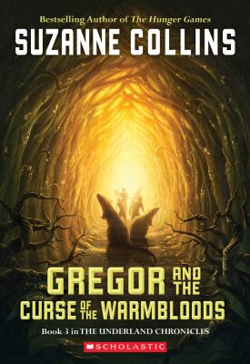 Gregor and the curse of the warmbloods /