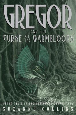 Gregor and the curse of the warmbloods / 3.