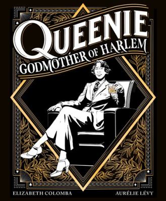 Queenie : godmother of Harlem /