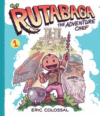 Rutabaga the adventure chef. 1, /