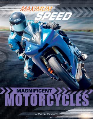 Magnificent motorcycles /