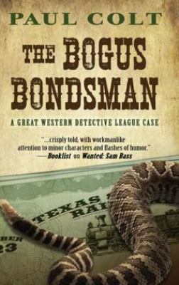 The bogus bondsman [large type] /