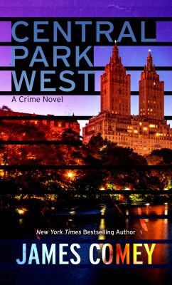 Central Park West : a crime novel [large type] /