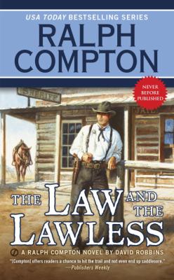 The law and the lawless : a Ralph Compton novel /