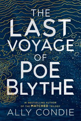 The last voyage of Poe Blythe /