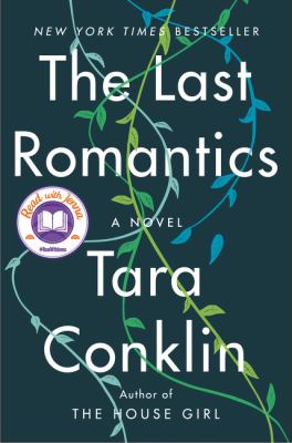 The last romantics : a novel /