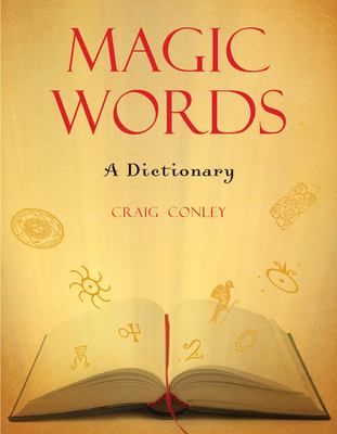 Magic words : a dictionary /