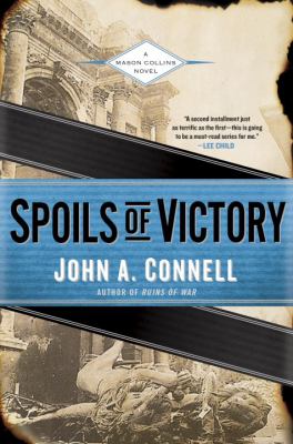 Spoils of victory : a Mason Collins novel /