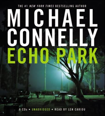 Echo Park : [compact disc, unabridged] : a novel /