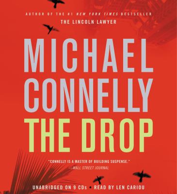 The drop [compact disc, unabridged] : a novel /