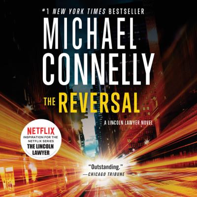 The reversal [compact disc, unabridged] : a novel /