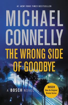 The wrong side of goodbye : a novel /