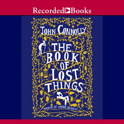 The book of lost things [compact disc, unabridged] /
