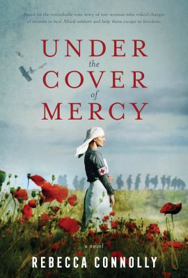 Under the cover of mercy : a novel /