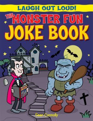 The monster fun joke book /
